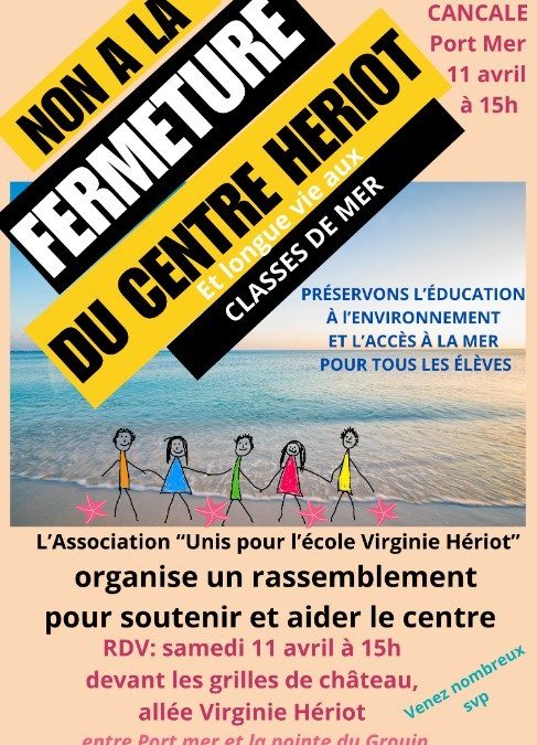 Mobilisation contre la fermeture du centre de classe de mer Virginie Hériot